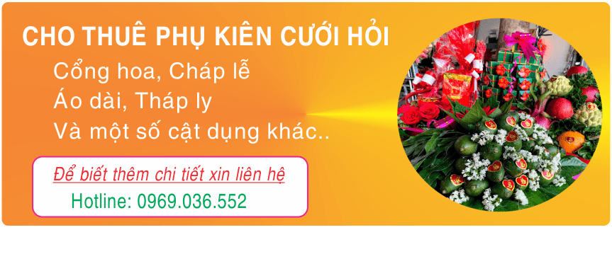 cho thuê phụ kiện cưới hỏi